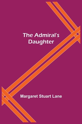 The Admiral's Daughter 9354598854 Book Cover