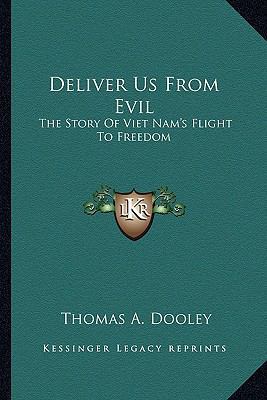 Deliver Us From Evil: The Story Of Viet Nam's F... 1163807354 Book Cover