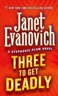 Three to Get Deadly: A Stephanie Plum Novel B0045FQKFU Book Cover