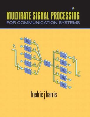 Multirate Signal Processing for Communication S... 0137009054 Book Cover