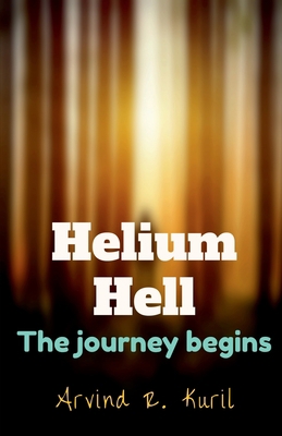 Helium Hell B0BV7GDL44 Book Cover