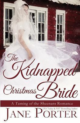 The Kidnapped Christmas Bride 1540754170 Book Cover