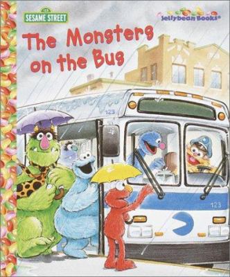 The Monsters on the Bus (Sesame Street Jellybea... 0375813020 Book Cover