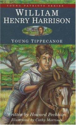 William Henry Harrison: Young Tippecanoe 1882859030 Book Cover