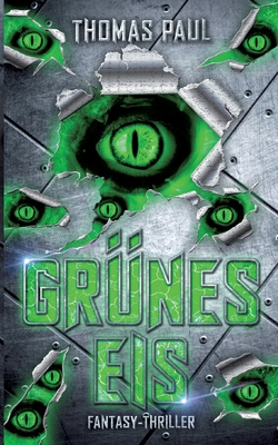 Grünes Eis [German] 3753492078 Book Cover
