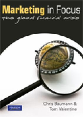 Paperback Marketing In Focus: The Global Financial Crisis Book