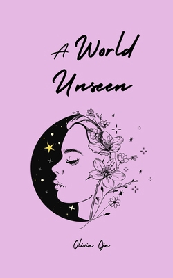 A World Unseen B0DPT8651S Book Cover