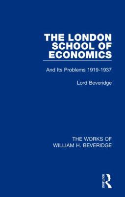 The London School of Economics (Works of Willia... 1138828831 Book Cover