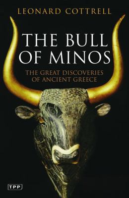 The Bull of Minos : The Great Discoveries of An... B0092G8172 Book Cover