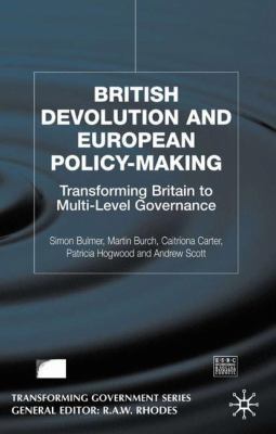 British Devolution and European Policy-Making: ... 1403900108 Book Cover