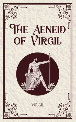 The Aeneid of Virgil 9363978257 Book Cover