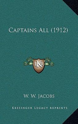 Captains All (1912) 1164264648 Book Cover