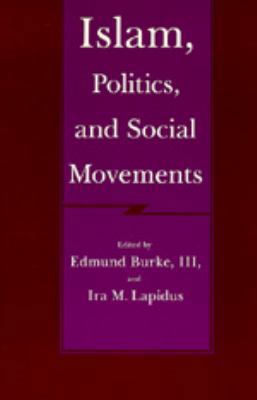 Islam, Politics, and Social Movements B08F7D3MS4 Book Cover