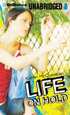 Life on Hold 1469231077 Book Cover