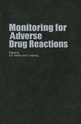 Monitoring for Adverse Drug Reactions 0852008767 Book Cover