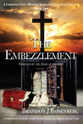 The Embezzlement 1736101315 Book Cover