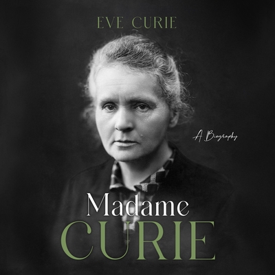 Madame Curie: A Biography B0DZ3QHCC8 Book Cover
