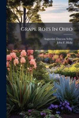 Grape Rots In Ohio 1248345916 Book Cover