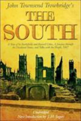 The South: A Tour of Its Battlefields and Ruine... 0865549699 Book Cover