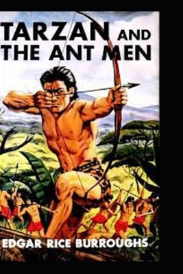 Tarzan and the Ant Men By Edgar Rice Burroughs(... B09TFFQRVT Book Cover