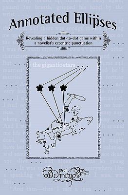Annotated Ellipses: Revealing A Hidden Dot-To-D... 1438269099 Book Cover