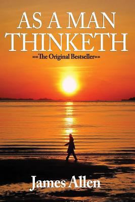 As a Man Thinketh & Out From The Heart 1523690593 Book Cover