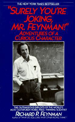 Surely You're Joking Mr. Feynman 0553346687 Book Cover