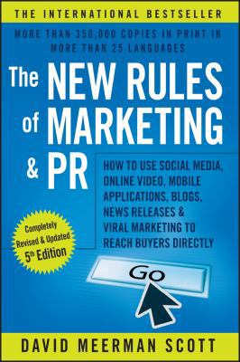 The New Rules of Marketing and PR: How to Use S... 1119070481 Book Cover