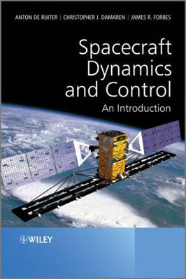 Spacecraft Dynamics and Control: An Introduction 1118342364 Book Cover