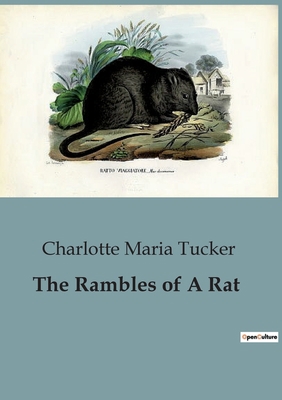 The Rambles of A Rat B0CJD8X2T7 Book Cover