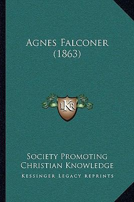 Agnes Falconer (1863) 1166451615 Book Cover