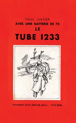 Le Tube 1233 [French] 1783317965 Book Cover