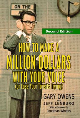 How to Make a Million Dollars With Your Voice (... 0996320652 Book Cover