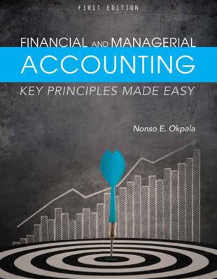 Financial and Managerial Accounting 1634873904 Book Cover