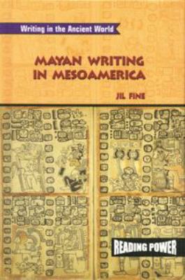 Mayan Writing in Mesoamerica 0823965112 Book Cover