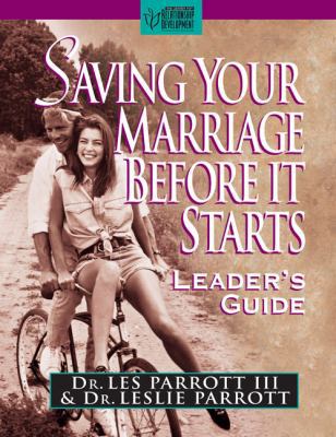 Saving Your Marriage Before It Starts: Leader's... 0310204488 Book Cover