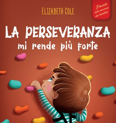 La perseveranza mi rende più forte: Libro socia... [Italian] 1957457643 Book Cover