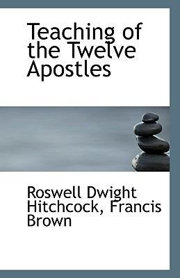 Teaching of the Twelve Apostles 111692515X Book Cover