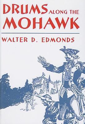 Drums Along the Mohawk 1417618876 Book Cover