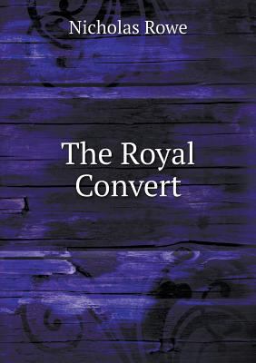 The Royal Convert 5518956967 Book Cover