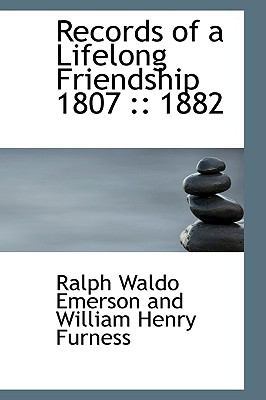 Records of a Lifelong Friendship 1807: : 1882 1110528914 Book Cover