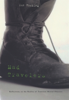Mad Travelers: Reflections on the Reality of Tr... 0674009541 Book Cover