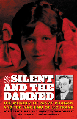 The Silent and the Damned: The Murder of Mary P... 081541188X Book Cover