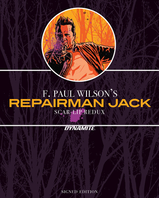 F. Paul Wilson's Repairman Jack: Scar-Lip Redux... 1524115371 Book Cover