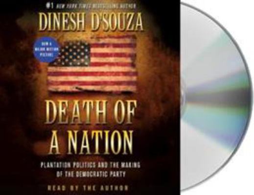 Death of a Nation: Plantation Politics and the ... 1250297435 Book Cover