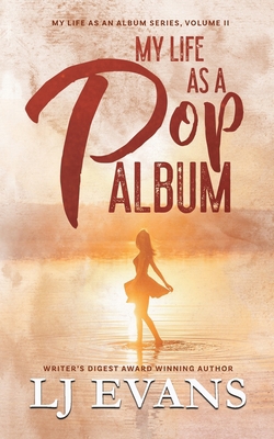 My Life as a Pop Album: A Rock-star, Road-trip ... 1088256023 Book Cover