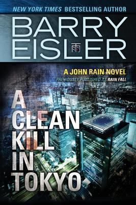 A Clean Kill in Tokyo (Previously Published as ... 148273589X Book Cover