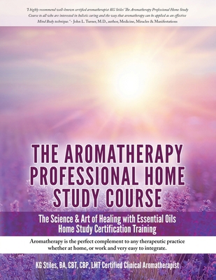 Aromatherapy Home Study Course & Exam 1393396763 Book Cover