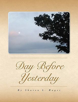Day Before Yesterday 1425759742 Book Cover