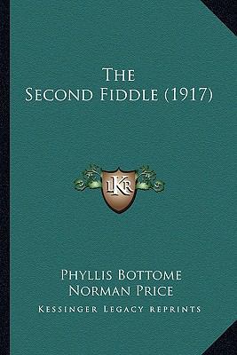 The Second Fiddle (1917) 1164191535 Book Cover